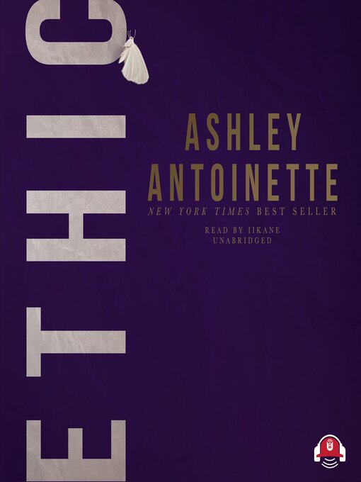 Title details for Ethic by Ashley Antoinette - Available